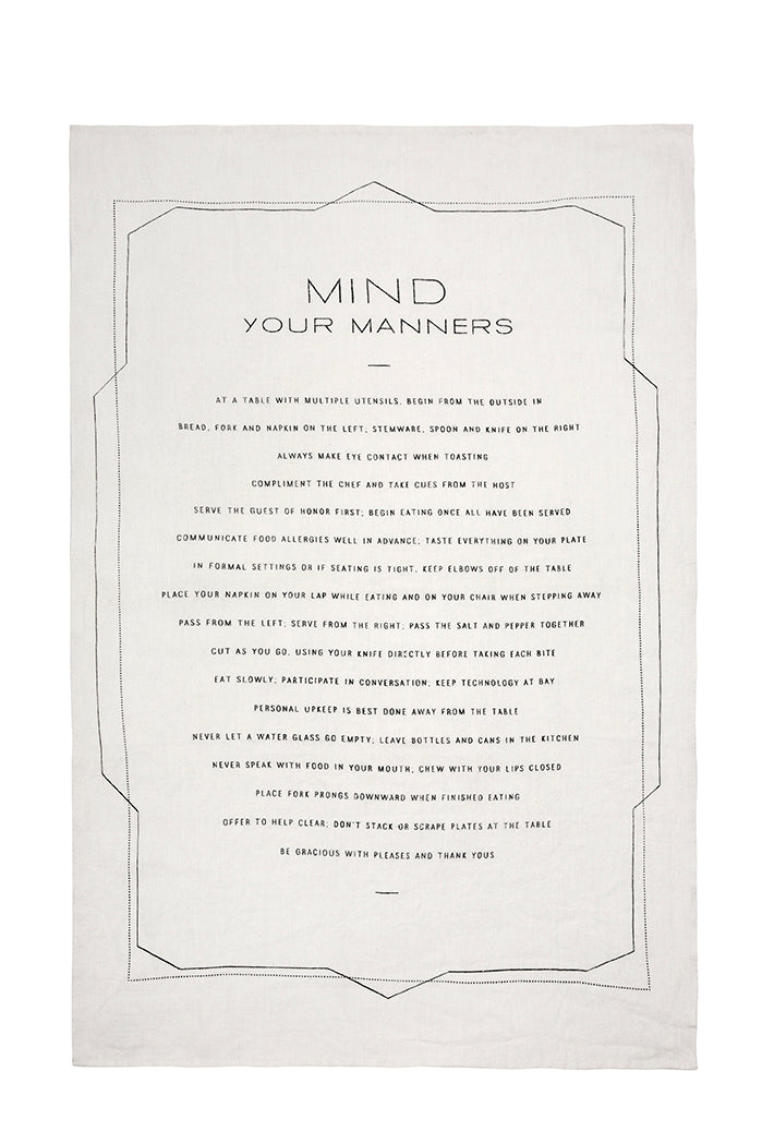 Mind Your Manners Pure Linen Tea Towel